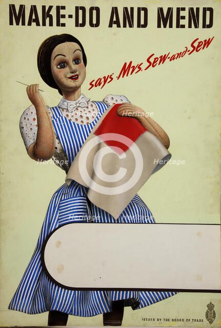 'Make Do And Mend - says Mrs Sew-And-Sew', World War II poster, c1939-c1945. Creator: Unknown.