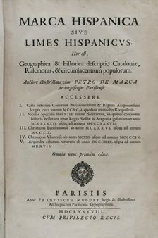 "Marca Hispanica sive limes hispanicus", 1688. Creator: Pierre de Marca