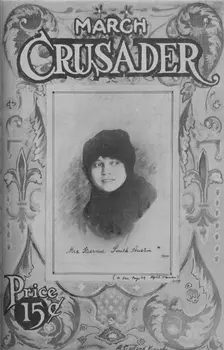 March Crusader; Mrs. Bernia Smith Austin; [Cover page], 1918-1922. Creator: Unknown