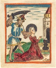 Martyrdom of Saint Barbara, 1480/1490. Creator: Unknown