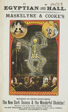 Maskelyne & Cooke's The New Dark Seance & the Wonderful Skeleton! at the Egyptian Hall, 1883. Creator: Unknown