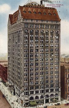 Masonic Temple, Chicago, Illinois, 1913