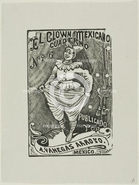 Mexican Clown, no 6, n.d. Creator: José Guadalupe Posada.