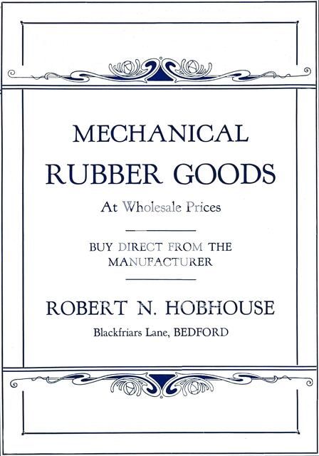'Mechanical Rubber Goods - Robert N. Hobhouse advert', 1916. Artist: Unknown.