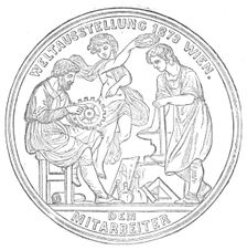 Medals for the Vienna Exhibition: for Fellow-Labourer, 1872. Creator: Unknown