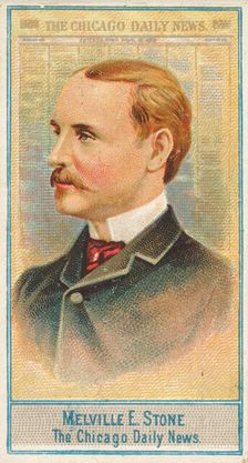 Melville E. Stone, The Chicago Daily News, from the American Editors series (N1) for Allen..., 1887. Creator: Allen & Ginter