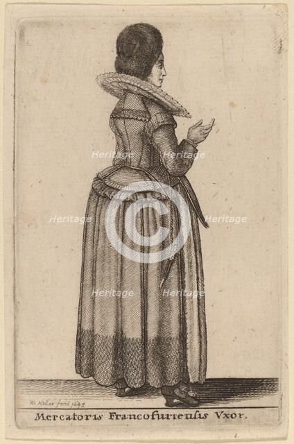 Mercatoris Francofurtensis Vxor, 17th century. Creator: Wenceslaus Hollar.