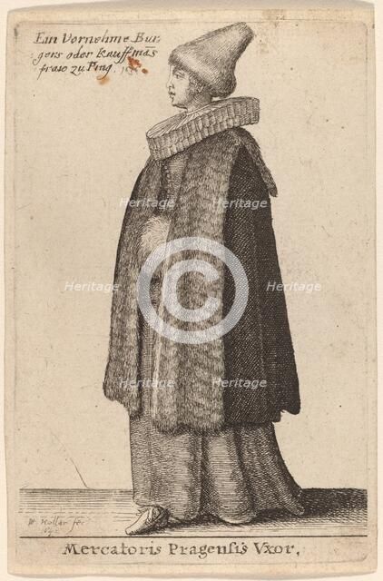 Mercatoris Pragensis Vxor, 1642. Creator: Wenceslaus Hollar.