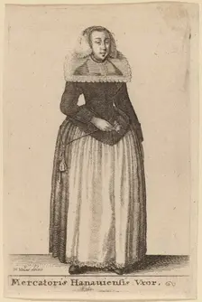 Mercantoris Hanauiensis Vxor. Creator: Wenceslaus Hollar
