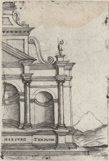 Mercurii Templum, from a Series of 24 Depicting (Reconstructed) Buildings fro..., Plate ca. 1530-50. Creator: Anon