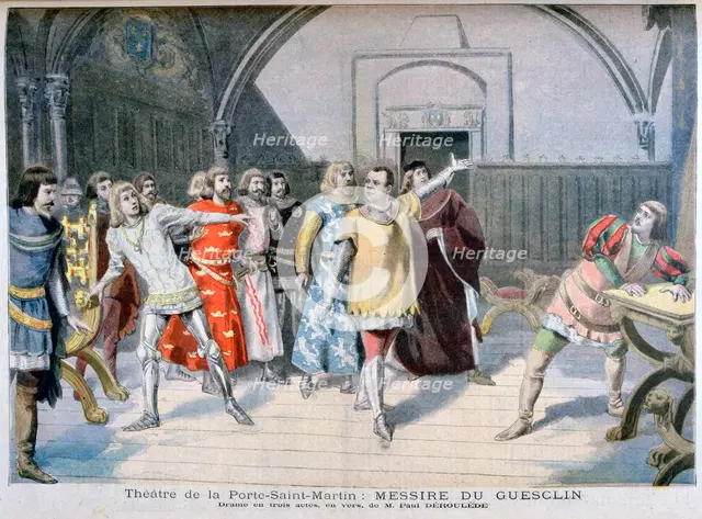 'Messire du Guesclin', Théâtre de la Porte Saint-Martin, 1895. Artist: Paul Deroulede