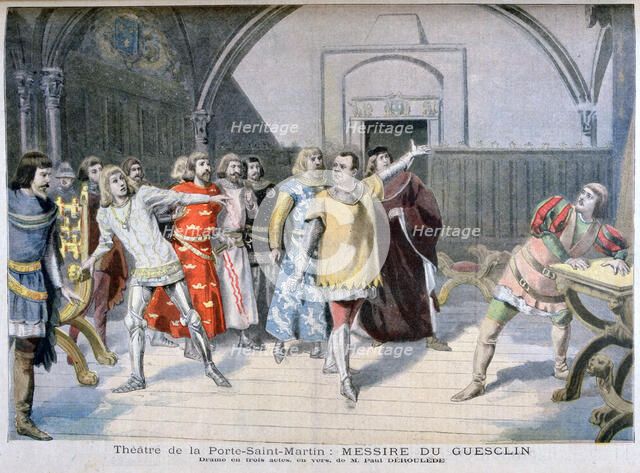 'Messire du Guesclin', Théâtre de la Porte Saint-Martin, 1895. Artist: Paul Deroulede