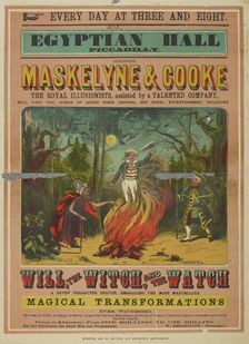 Messrs. Maskelyne and Cooke present Will, the Witch and the Watch at the Egyptian Hall..., 1873. Creator: Unknown