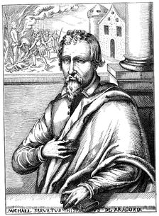 Michael Servetus, Spanish theologian and phycisian, (1511-1553) 1727