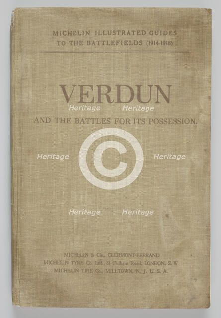 Michelin Illustrated Guides to the Battlefields (1914-1918): Verdun and the Battles for its..., 1920 Creator: Unknown.