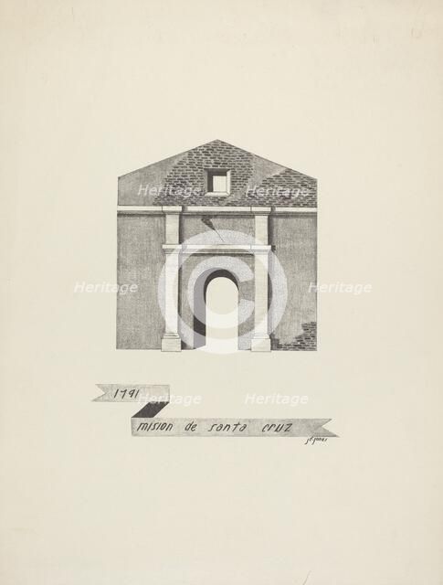 Mision de Santa Cruz, 1935/1942. Creator: James Jones.