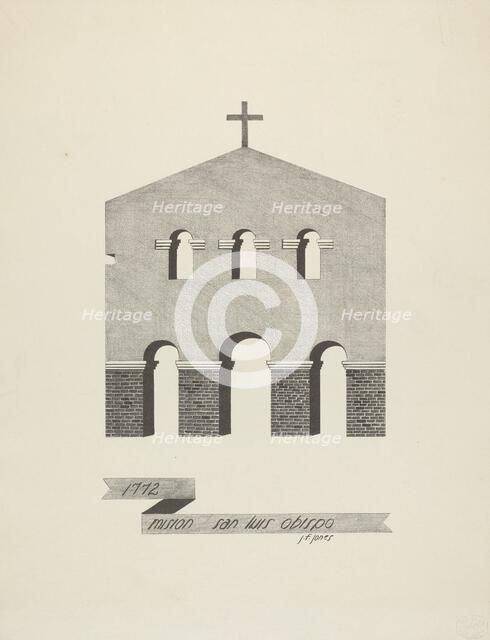 Mision San Luis Obispo, 1935/1942. Creator: James Jones.