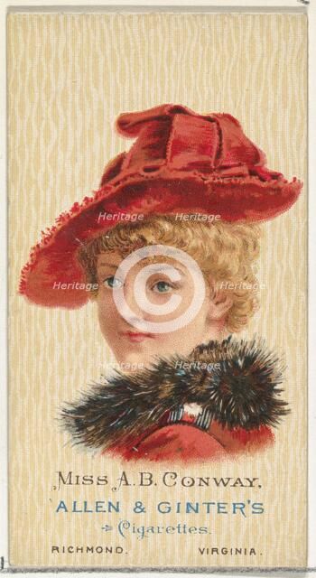 Miss A.B. Conway, from World's Beauties, Series 2 (N27) for Allen & Ginter Cigarettes, 1888., 1888. Creator: Allen & Ginter.