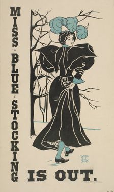 Miss blue stocking, c1896. Creator: Unknown