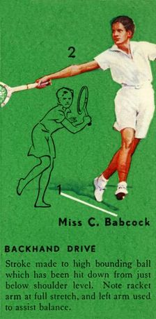 Miss C. Babcock - Backhand Drive c1935. Creator: Unknown