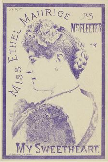 Miss Ethel Maurice as Mrs Fleeter in "My Sweetheart", 1887. Creator: Unknown