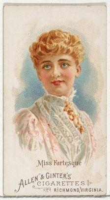 Miss Fortesque, from World's Beauties, Series 1 (N26) for Allen & Ginter Cigarettes, 1888., 1888. Creator: Allen & Ginter