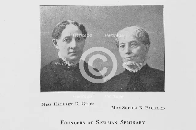 Miss Harriet E. Giles; Miss Sophia P. Packard; Founders of Spelman Seminary, 1907. Creator: Unknown.