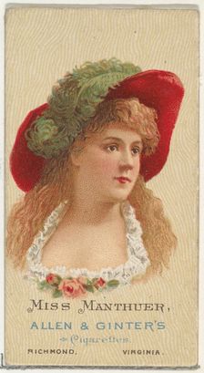 Miss Manthuer, from World's Beauties, Series 2 (N27) for Allen & Ginter Cigarettes, 1888., 1888. Creator: Allen & Ginter