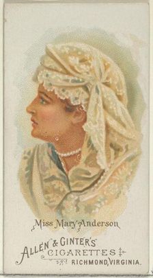 Miss Mary Anderson, from World's Beauties, Series 1 (N26) for Allen & Ginter Cigarettes, 1888., 1888 Creator: Allen & Ginter