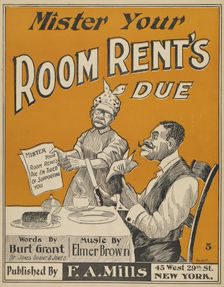 Mister your room rent's due 1898. Creator: Unknown