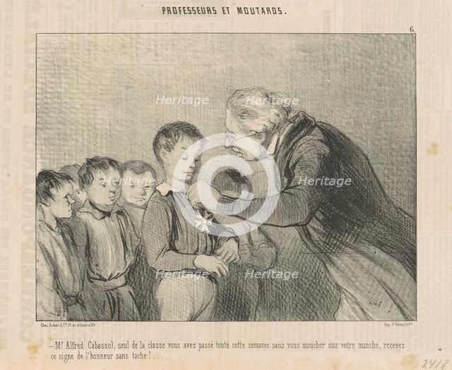Mr. Alfred Cabassol ... recevez ce signe de l'honneur ..., 19th century. Creator: Honore Daumier.