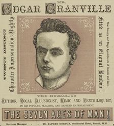 Mr. Edgar Granville, the Humorous Author, Vocal Illusionist, Mimic and Ventriloquist, 1879. Creator: Unknown