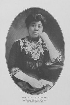 Mrs. Mary E. Minnard; A great church worker at Springfield, Ill., 1907. Creator: Unknown
