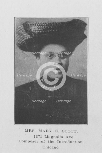 Mrs. Mary E. Scott; Composer of the introduction, Chicago, 1907. Creator: Unknown.