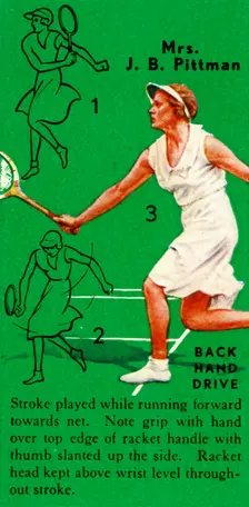 Mrs. J. B. Pittman - Backhand Drive c1935. Creator: Unknown