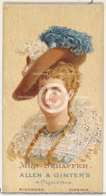 Mrs. Schaffer, from World's Beauties, Series 2 (N27) for Allen & Ginter Cigarettes, 1888., 1888. Creator: Allen & Ginter.