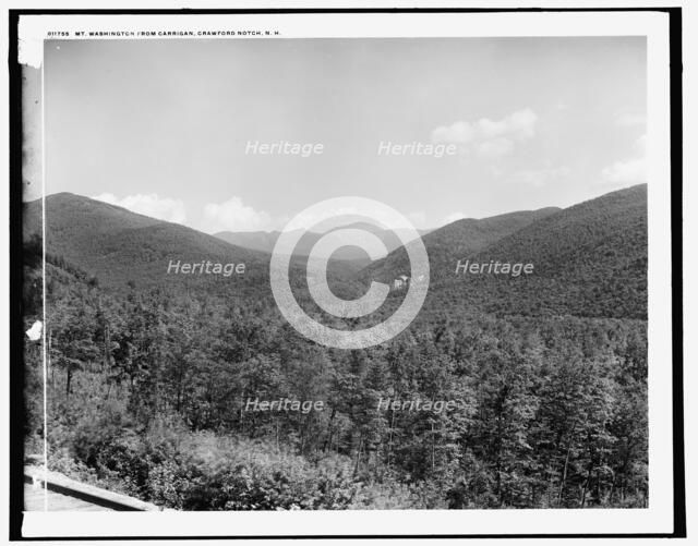 Mt. Washington from Carrigan, Crawford Notch, N.H., between 1890 and 1901. Creator: Unknown.