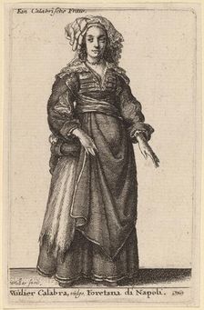 Mulier Calabra, Vulgo, Foretana di Napoli. Creator: Wenceslaus Hollar