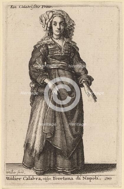 Mulier Calabra, Vulgo, Foretana di Napoli. Creator: Wenceslaus Hollar.