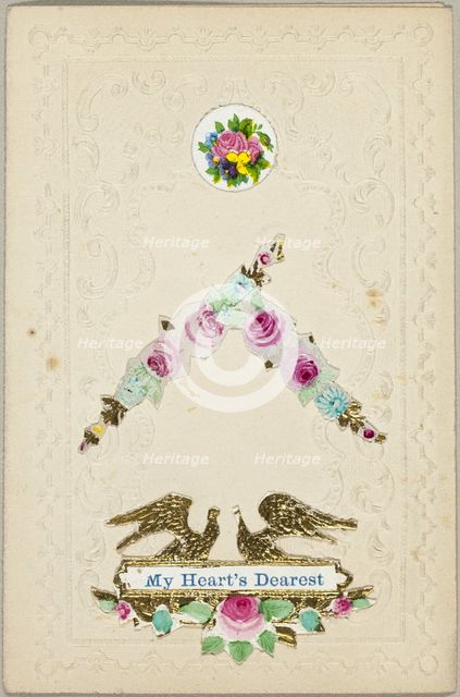 My Heart's Dearest (Valentine), c.1830. Creator: Unknown.