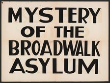Mystery of Broadwalk Asylum, Los Angeles, 1936. Creator: Unknown