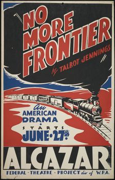 No More Frontier, [193-]. Creator: Unknown