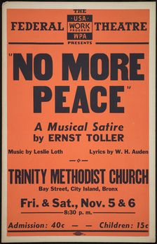 No More Peace, New York, [1937]. Creator: Unknown