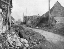 'Notre offensive d'Artois; La rue principale d'Ablain-Saint-Nazaire 1915. Creator: Unknown