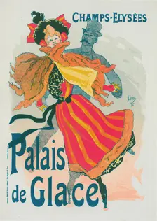 Nouvelle affiche pour le "Palais de Glace"., c1896. Creator: Jules Cheret