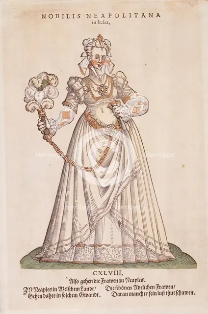 Nobilis Neapolitana' from Trachtenbuch von Nurnberg (Costume Book of Nuremberg), no. CXLVIII, 1577. Creator: Jost Ammon.
