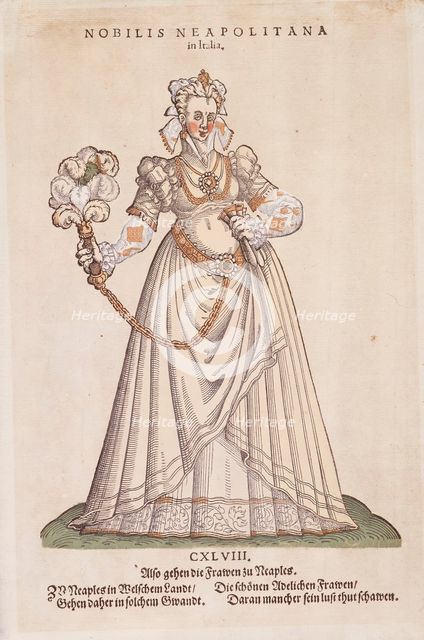 Nobilis Neapolitana' from Trachtenbuch von Nurnberg (Costume Book of Nuremberg), no. CXLVIII, 1577. Creator: Jost Ammon.
