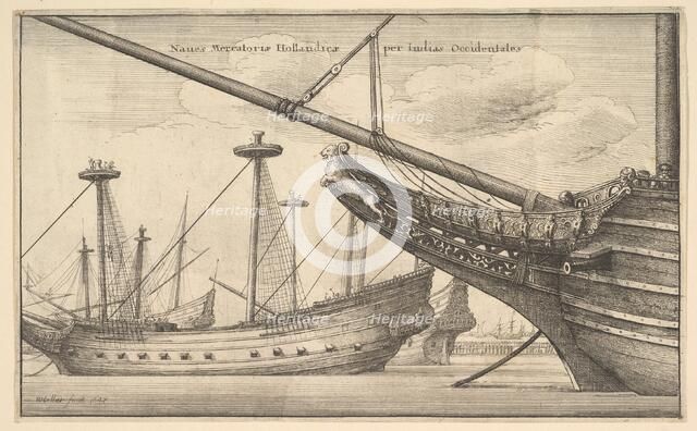 Naues Mercatoriæ Hollandicæ per Indias Occidentales (Dutch West Indiaman), 1647. Creator: Wenceslaus Hollar.