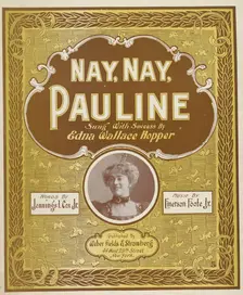 Nay, Nay, Pauline 1898. Creator: Geo. O. Hart