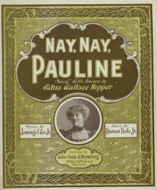 Nay, Nay, Pauline 1898. Creator: Geo. O. Hart